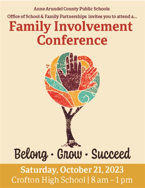 Family Involvement Conference: Saturday, October 21, 2023, 8am-1pm, Crofton High School